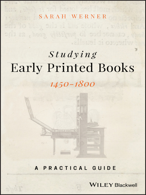 Title details for Studying Early Printed Books, 1450-1800 by Sarah Werner - Available